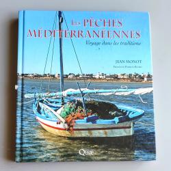 « Les pêches méditerranéennes - Voyage dans les traditions »