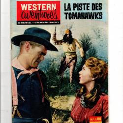 western aventures 22 , roman photo western , la piste des tomahawks, bi-mensuel