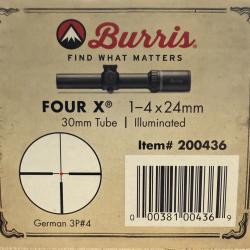 OPTIQUE BURRIS FOUR X 1-4X24 NEUVE jamais monté tube de 30