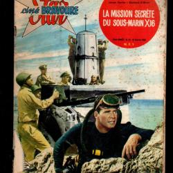 star ciné bravoure 24 roman photo guerre sous-marine la mission secrète du sous-marin x16
