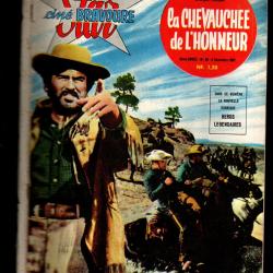 star ciné bravoure 45 roman photo western, la chevauchée de l'honneur , 1962 william holden