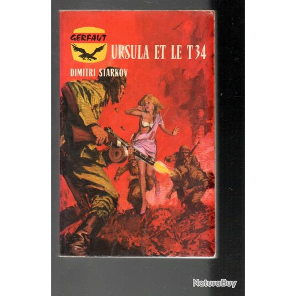 ursula et le t 34 de dimitri starkov  gerfaut poche