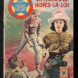 les récits du shérif 9  la race des hors là loi roman photo western ,1964