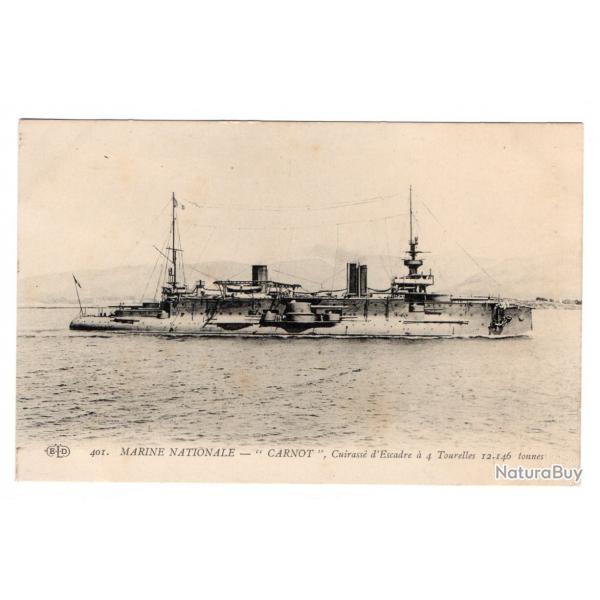 CPA - MARINE NATIONALE- " CARNOT" Cuirasse d'Escadre a 4 Tourelles 12.146 tonne N3289