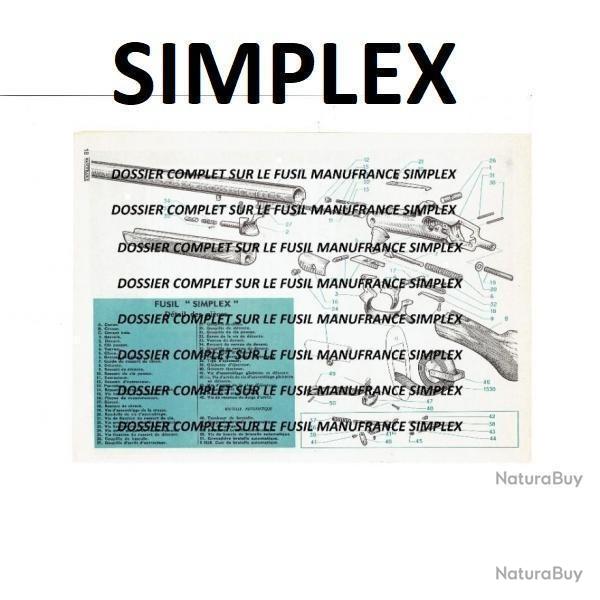 dossier notice fusil SIMPLEX MANUFRANCE (envoi par mail) - VENDU PAR JEPERCUTE (m2465)
