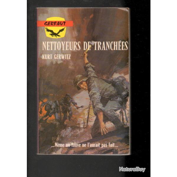 nettoyeurs de tranches de kurt gerwitz gerfaut poche