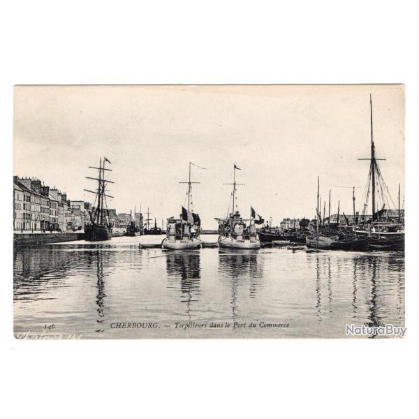 CPA - MARINE MILITAIRE -" CHERBOURG "- Torpilleurs dans le Port du Commerce N3493