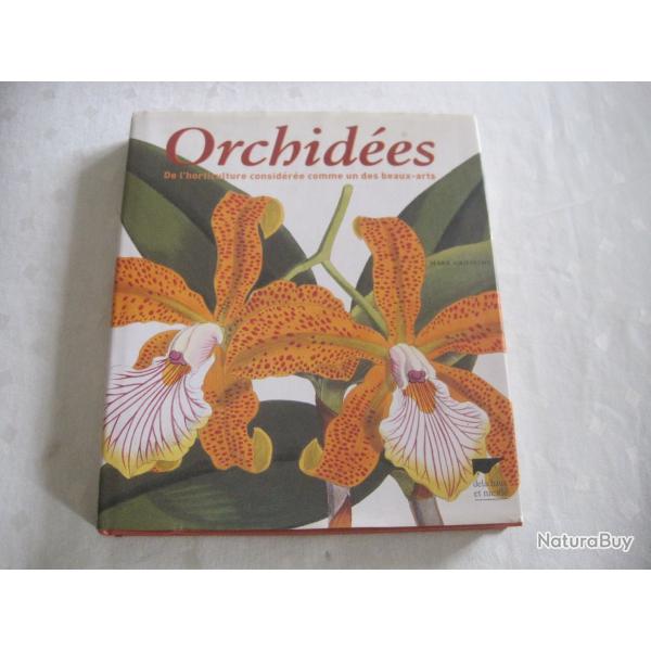 Orchides, de l'horticulture considre comme un des beaux arts