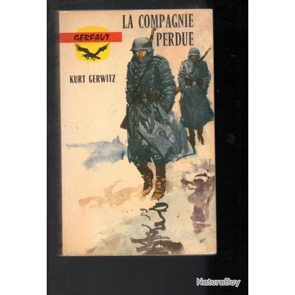 la compagnie perdue de kurt gerwitz gerfaut poche