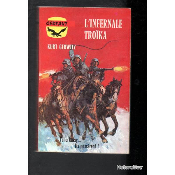 l'infernale troika de kurt gerwitz gerfaut poche