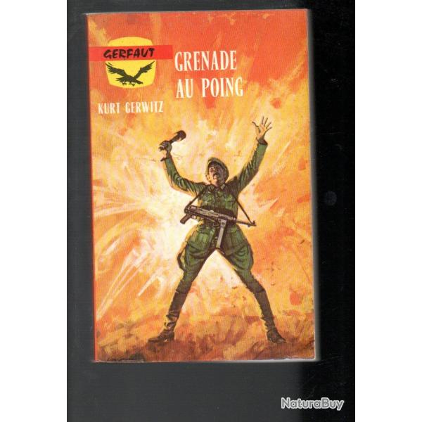 grenade au poing de kurt gerwitz gerfaut poche