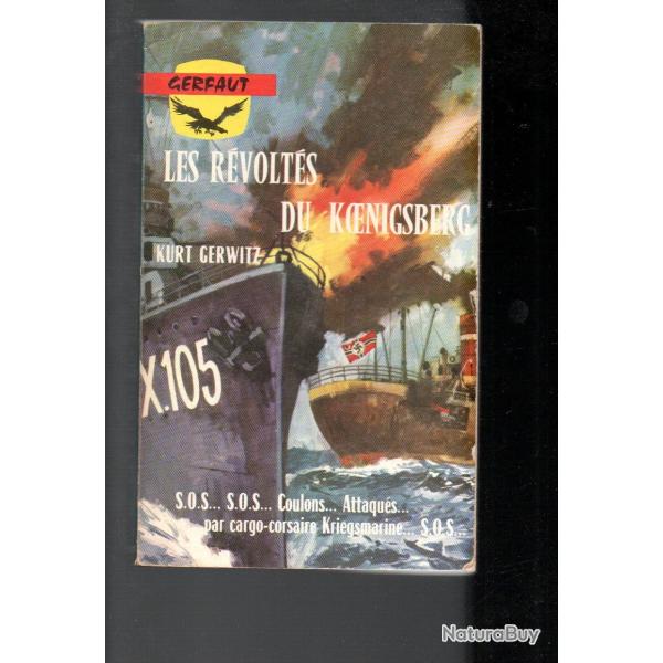 les rvolts du koenigsberg   de kurt gerwitz gerfaut poche