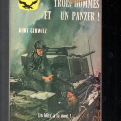 trois hommes et un panzer ! de kurt gerwitz gerfaut poche guerre