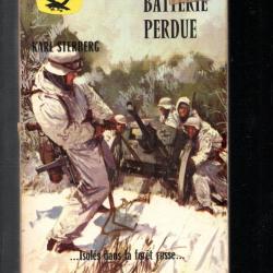 la batterie perdue karl sterberg gerfaut poche guerre