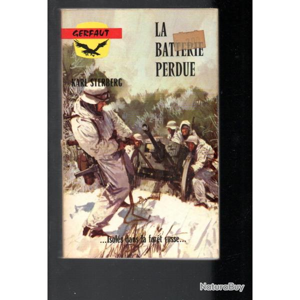 la batterie perdue karl sterberg gerfaut poche guerre