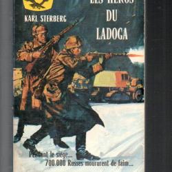 les héros du lagoda  karl sterberg gerfaut poche guerre