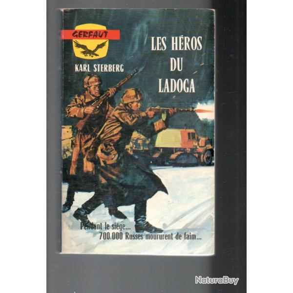 les hros du lagoda  karl sterberg gerfaut poche guerre