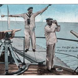 CPA - MARINE MILITAIRE - La Vie du Marin - SIGNAUX DE NUIT N°3500