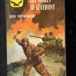 quand les morts se lèveront de rudy furtwengler gerfaut poche guerre