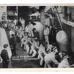 CPA - MARINE MILITAIRE - La Vie du Marin -Manoeuvre du Cabestan N°3463