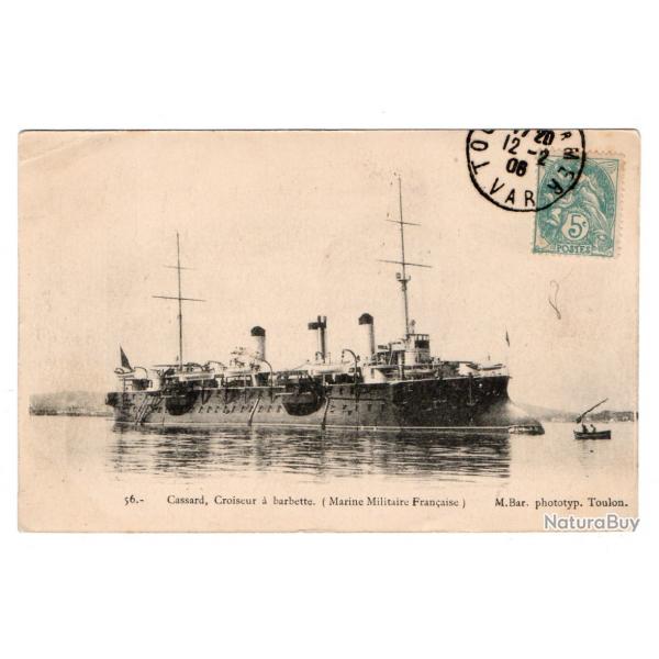 CPA - MARINE MILITAIRE FRANCISE - Cassard , croiseur a barbette  N3103