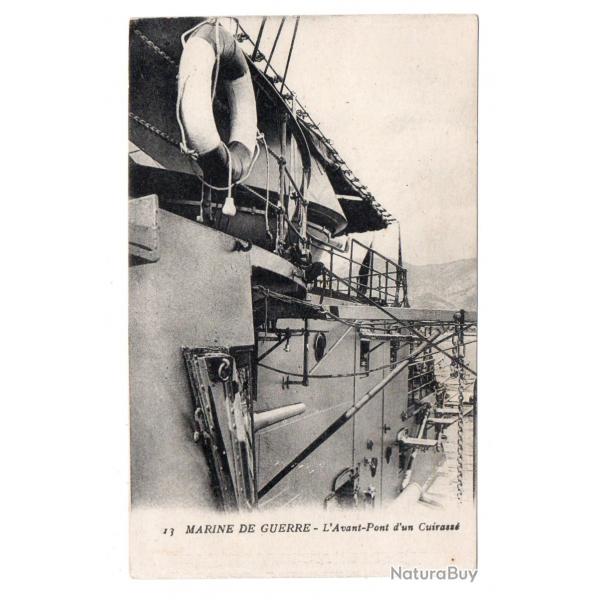 CPA - MARINE DE GUERRE -L'Avant - Pont d'un Cuirasse  N3017
