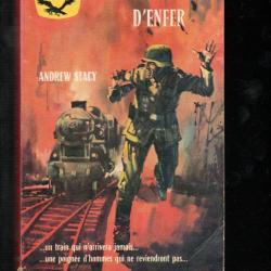 train d'enfer d'andrew stacy gerfaut poche guerre