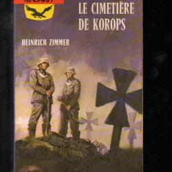 le cimetière de korops d'heinrich zimmer gerfaut poche guerre