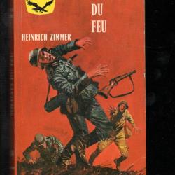 soldats du feu  d'heinrich zimmer gerfaut poche guerre