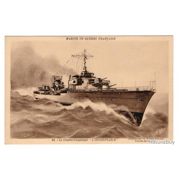 CPA -MARINE DE GUERRE FRANAISE - Le Contre -Torpilleur " L'INDOMPTABLE " -N3519