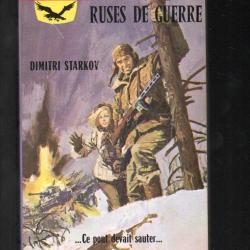 ruses de guerre de dimitri starkov  gerfaut poche front de l'est