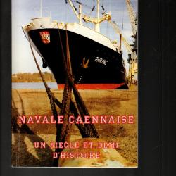 snc navale caennaise un siècle et demi d'histoire , compagnie maritime