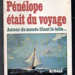 pénélope était du voyage annie van de wiele. arthaud mer