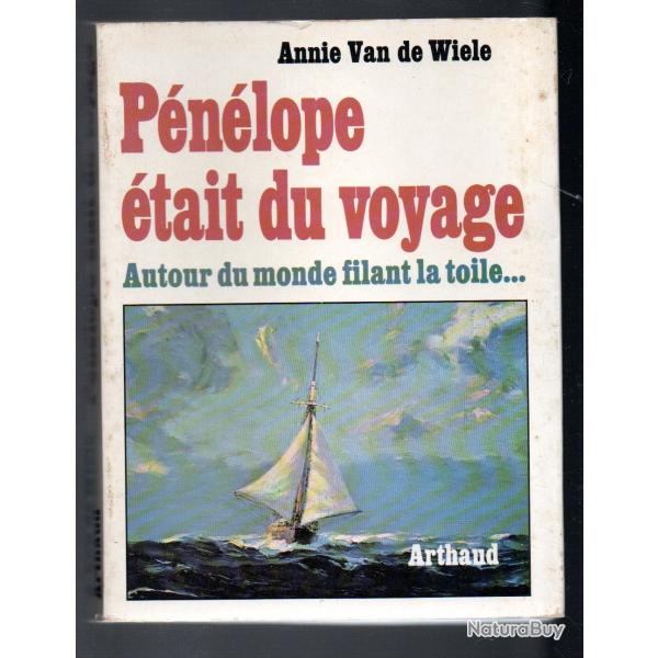 pnlope tait du voyage annie van de wiele. arthaud mer