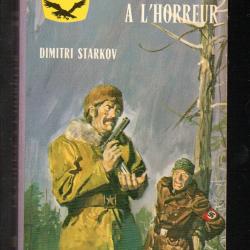 la course à l'horreur de dimitri starkov  gerfaut poche front de l'est