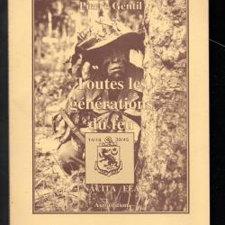 toutes les générations du feu 14-18 39-45, indo-algérie de pierre gentil