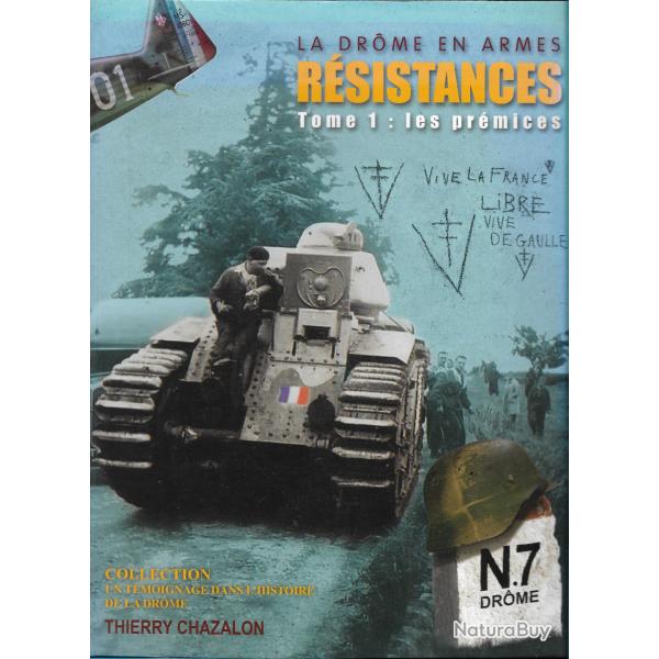la drme en armes ,resistances, tome 1 les pemides ,thierry chazalon