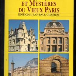 énigmes, légendes et mystères du vieux paris patrick hemmler edition gisserot