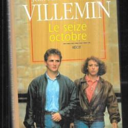 le seize octobre par jean-marie et christine villemin