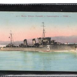 CPA - Marine Militaire Française - Contre - Torpilleur " TIGRE " N°3552