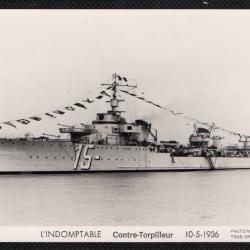 CPA - Marine Militaire - INDOMPTABLE CONTRE - TORPILLEUR 10-5-1936 - N°1488