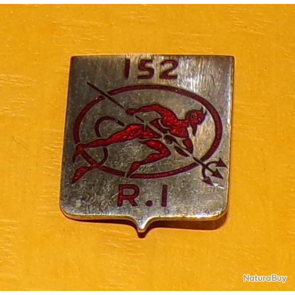 152 Rgiment d'Infanterie, cu, mail ,  , FABRICANTDRAGO PARIS  , HOMOLOGATION 477 , BON ETAT VOI