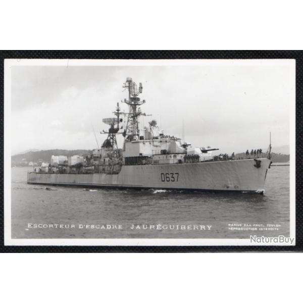 CPA - Marine Militaire - ESCORTEUR D'ESCADRE JAUREGUIBERRY  N1505