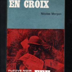 les bras en croix collection feu fleuve noir de nicolas morgon