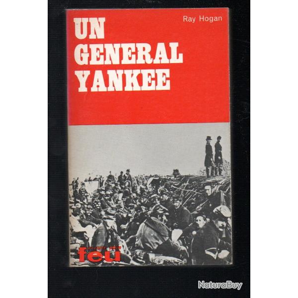 un gnral yankee collection feu fleuve noir de ray hogan
