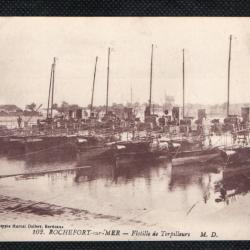 CPA - Marine Militaire -ROCHEFORT - sur- MER -  Flottille de Torpilleurs  N°3561