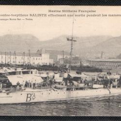 CPA - Marine Militaire Française -Contre - Torpilleur BALISTE effectuant une sortie pendant . N°3587