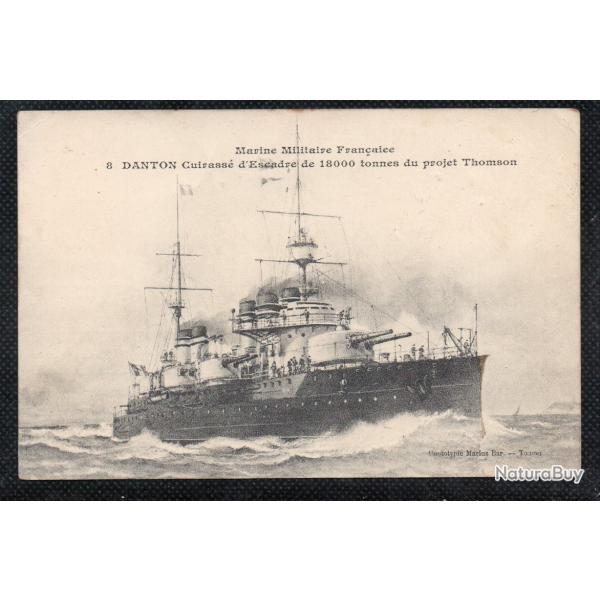 CPA - Marine Militaire Franais - DANTON cuirasse d'Escadre de 18000 tonne du projet Thomson N3601