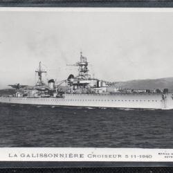 CPA - MARINE Militaire - LA " GALISSONNIERE CROISEUR 5-11-1940   N°3603
