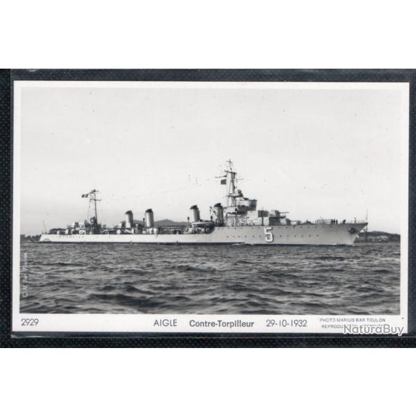 CPA - MARINE Militaire -  AIGLE Contre - Torpilleur 29-10-1932 CROISEUR 5-11-1940   N3604
